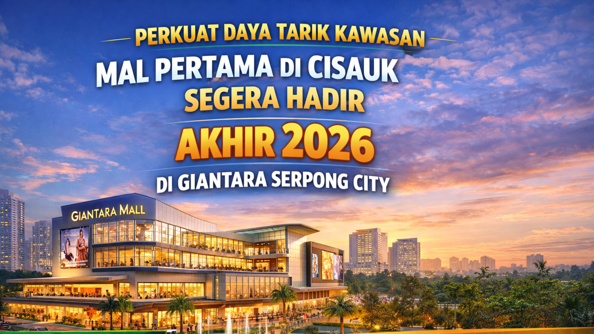 Giantara Serpong City
